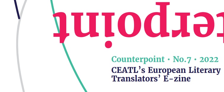 Die englische Titelseite des CEATL-Magazins Counterpoint, Nummer 7 von 2022; Design: Róisín Ryan